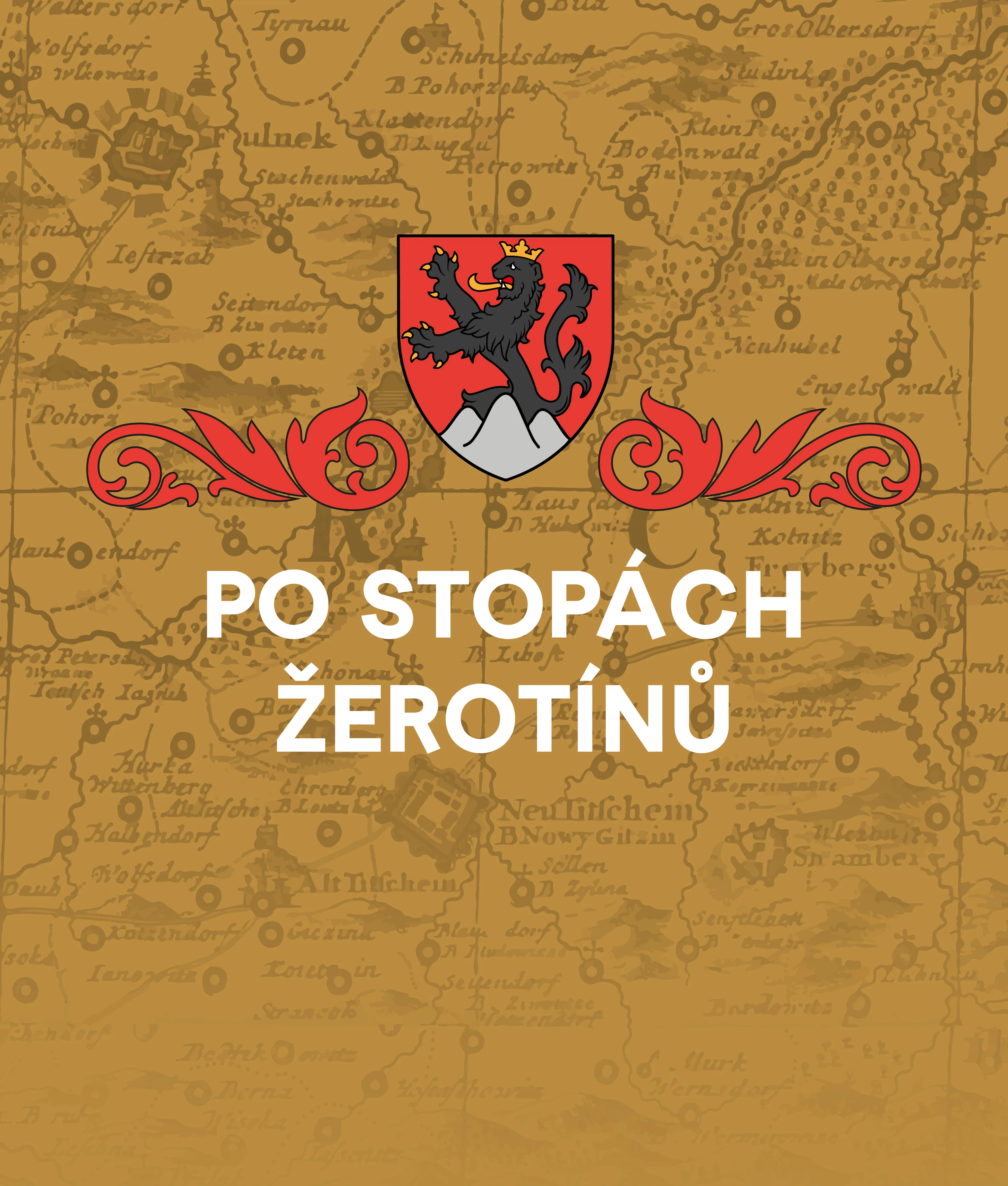Po stop&aacute;ch Žerot&iacute;nů