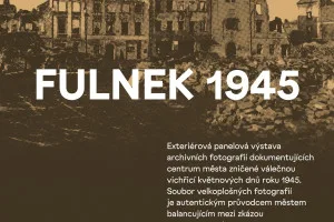 small_680b7ee52fabd_TISKPlakatFulnek1945FIN FULNEK 1945